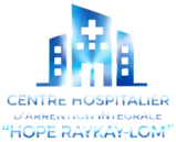 CENTRE HOSPITALIER D’ATTENTION INTÉGRALE “HOPE RAYKAY-LOM”